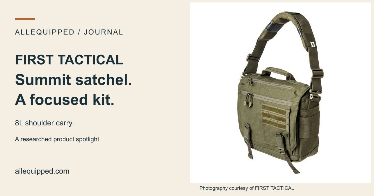 AllEquipped Summit Side Satchel product spotlight with First Tactical’s official OD Green bag photograph.